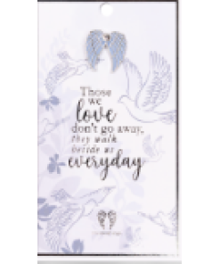 Those We Love Dont Walk Away Pin Card