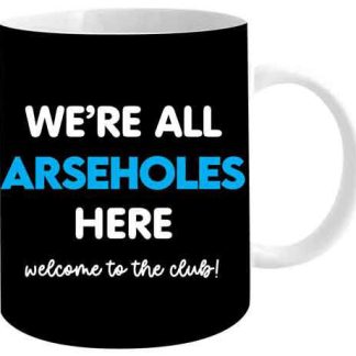We're All A Holes Here