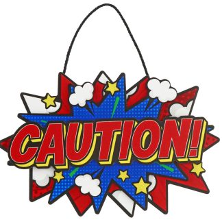 Caution 3D Wall Sign / DoorHanger