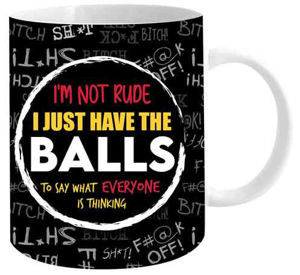 Im Not Rude Novelty Mug
