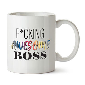 F*cking Awesome Boss