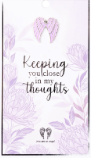 keeping You Close In My Thoughts Pin Card