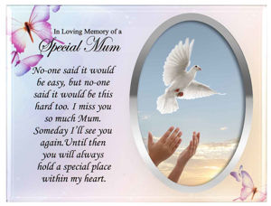 In Loving Memory Of A Special Memory Mum