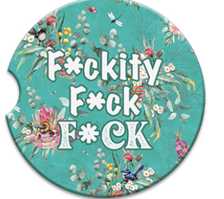 Car Coaster F--kity F--k F--k.