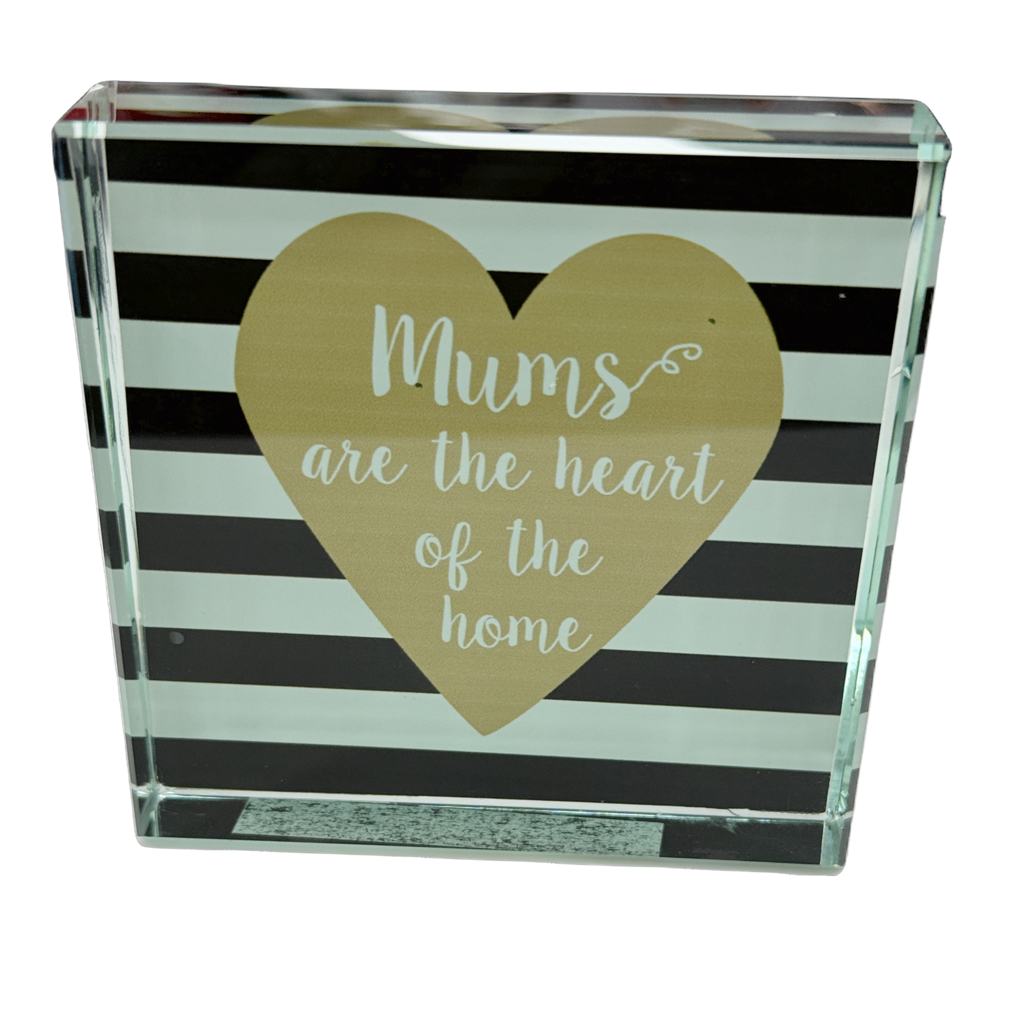 Mums are the heart of Home Glass Plaque