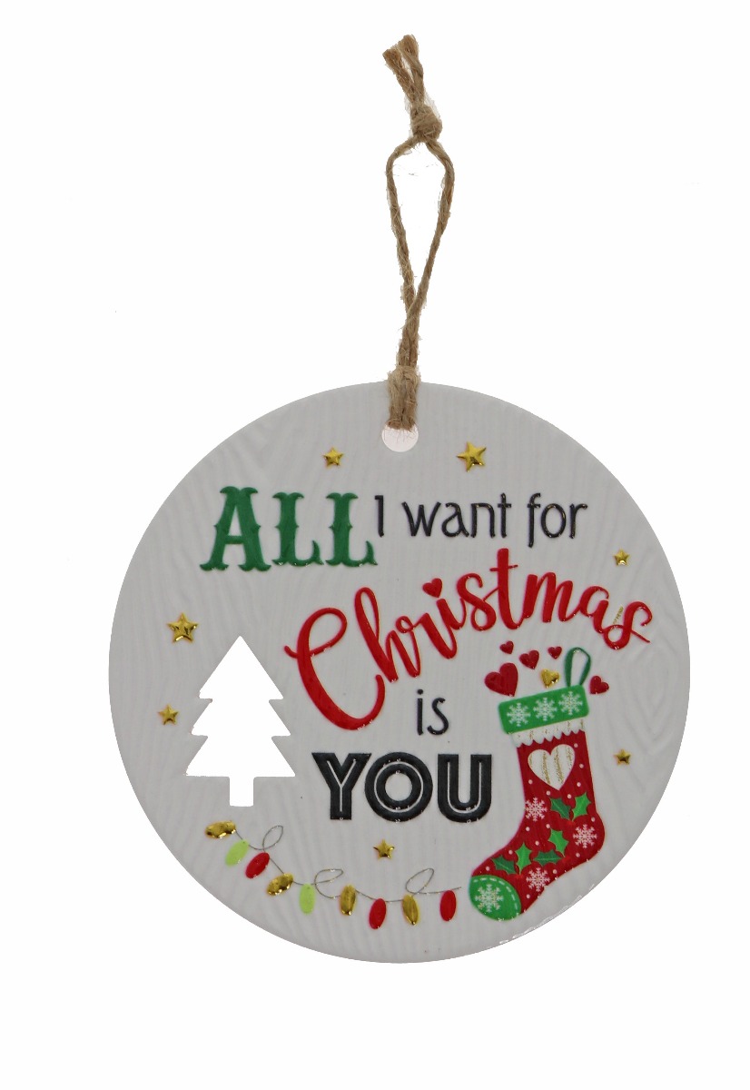 All I Want Is You Xmas Plaque