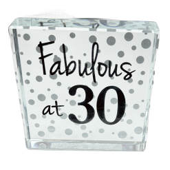 Fabulous at 30 Glass Plaque