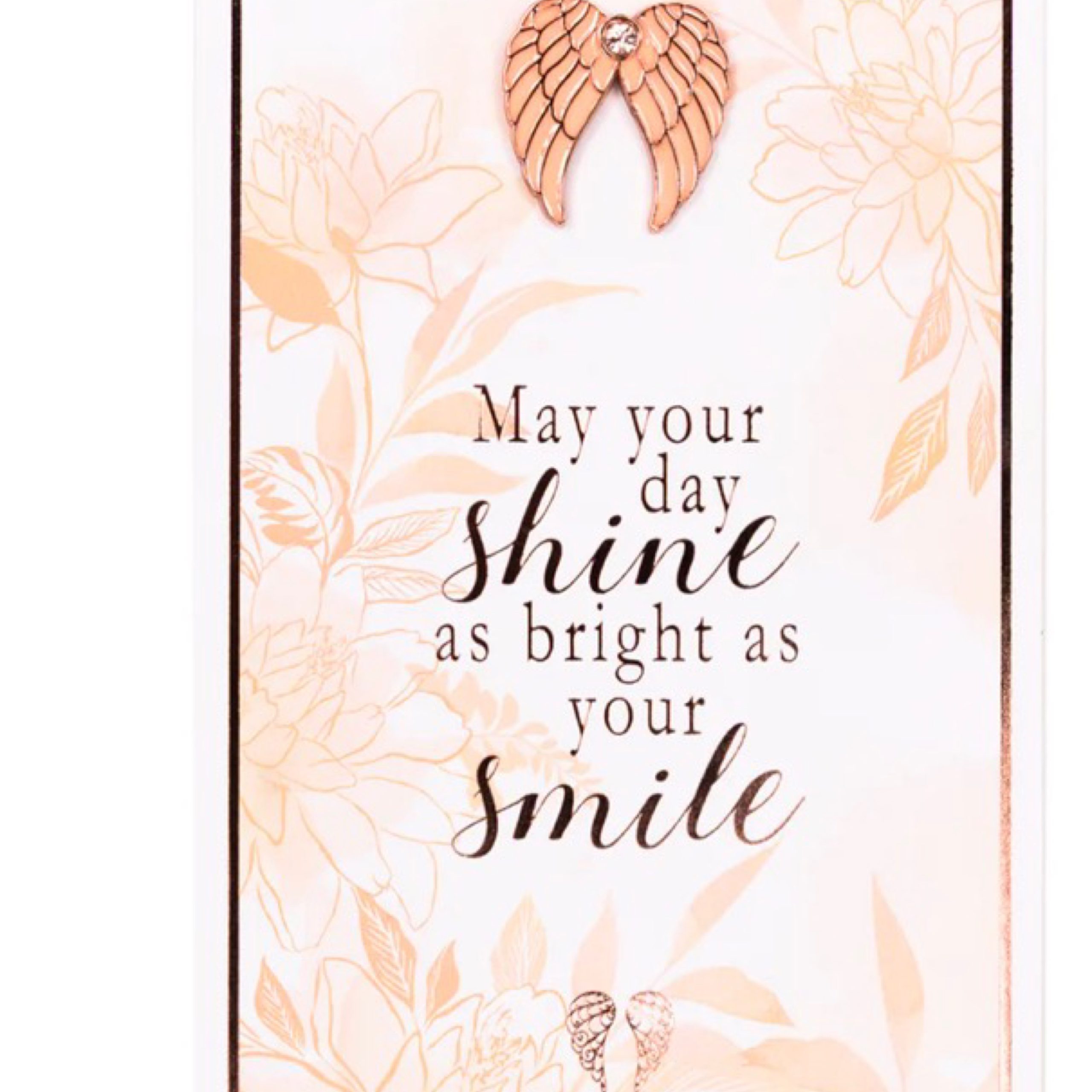 May Your Day Smile As Bright As Your Smile Oranage Pin Card