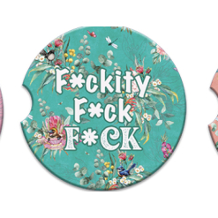 Car Coaster F--kity F--k F--k.