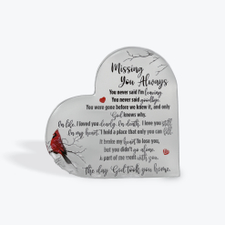 Missing you Always Acrylic Plaque 10cm